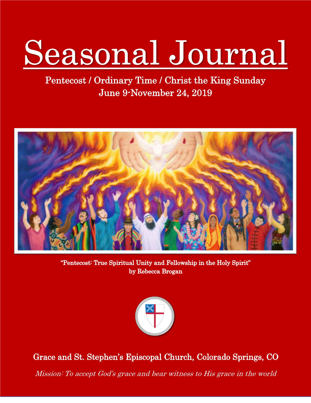 Seasonal Journal Pentecost / Ordinary Time / Christ the King Sunday June 9-November 24, 2019