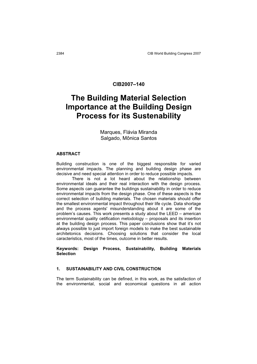 The Building Material Selection Importance at the Building Design Process for Its Sustenability