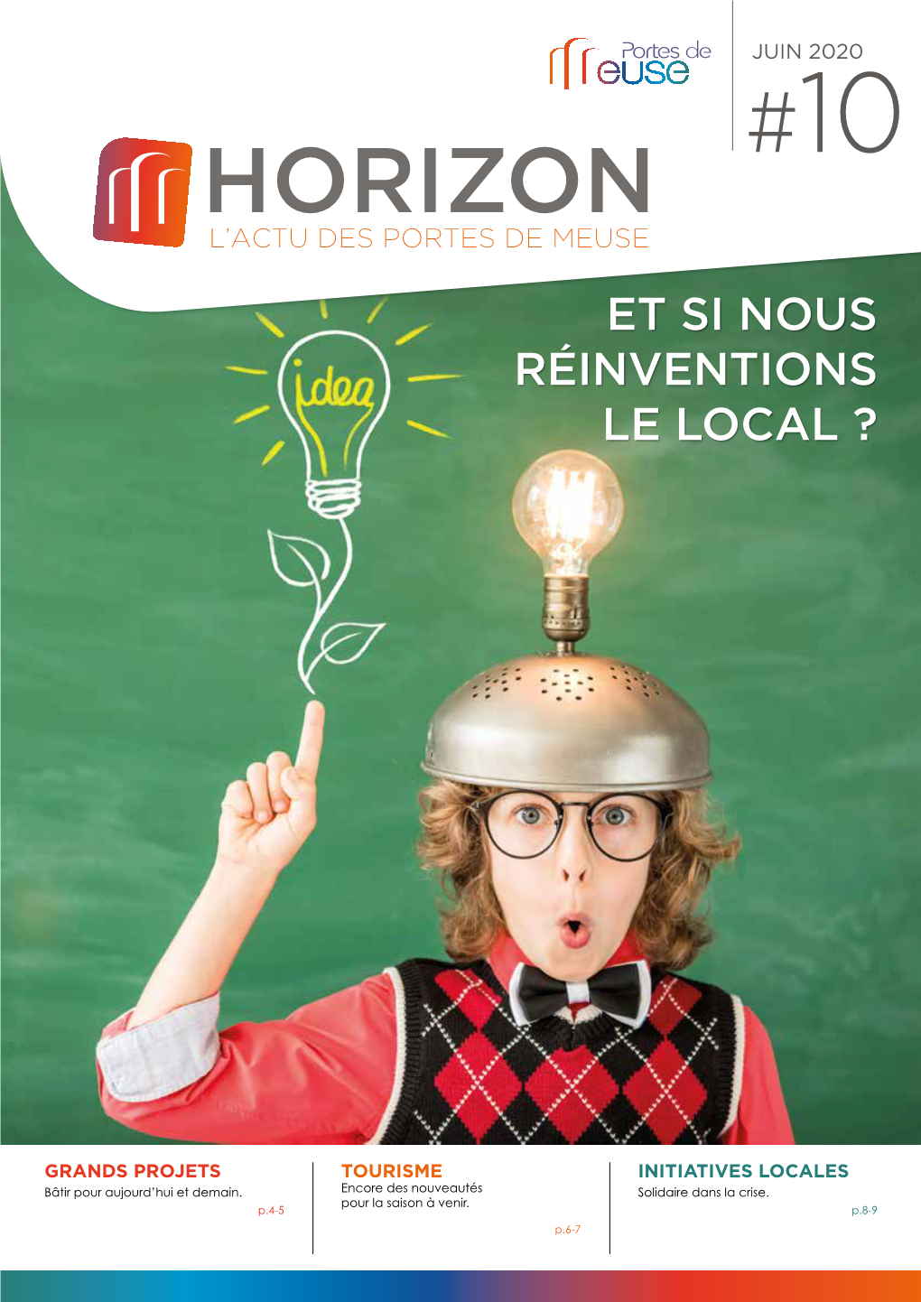 Horizon L’Actu Des Portes De Meuse Et Si Nous Réinventions Le Local ?