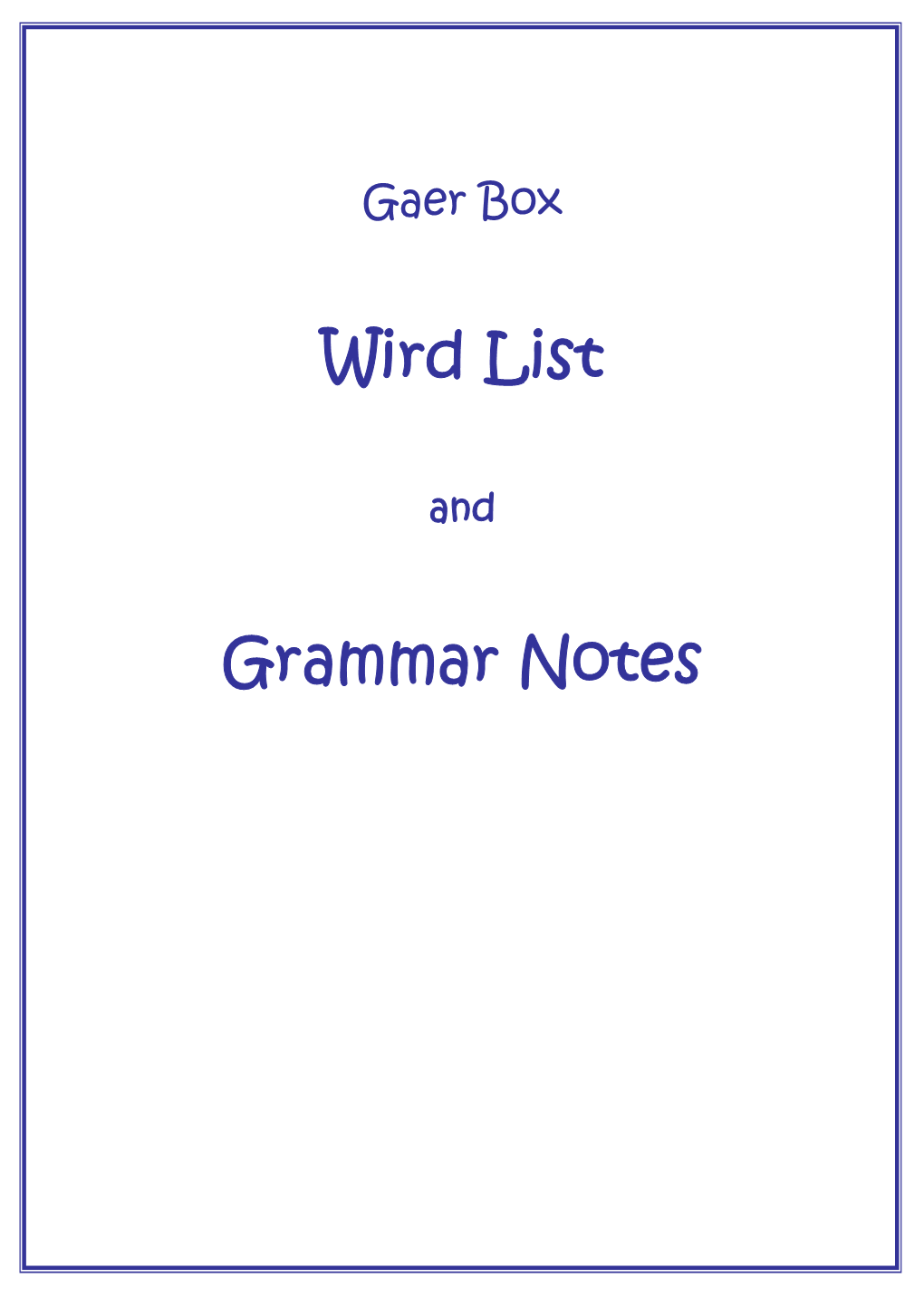 Word List and Grammar Notes