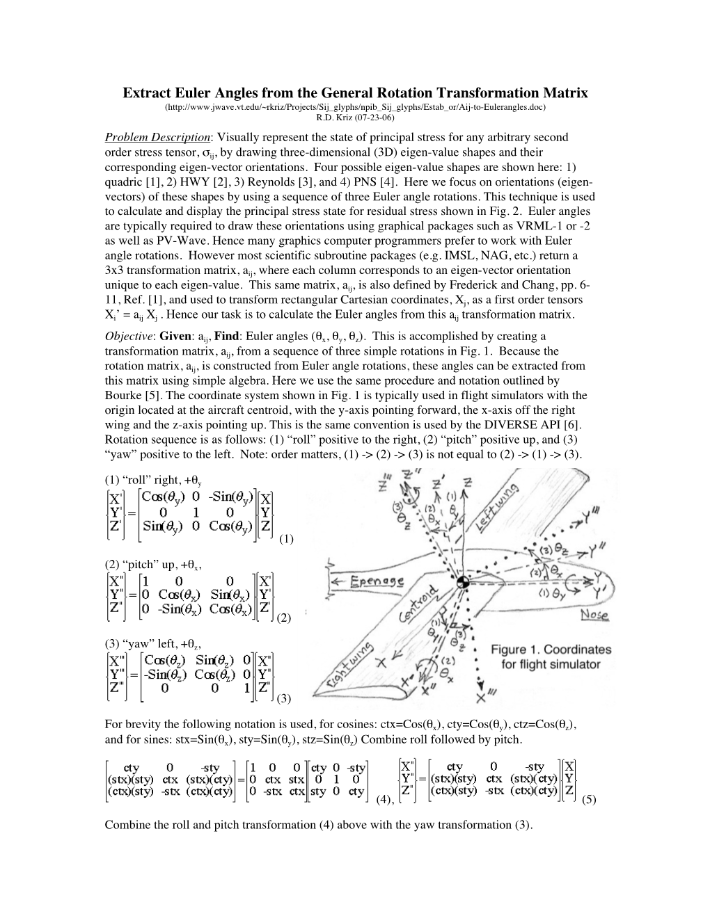 Extract Euler Angles from the General Rotation Transformation Matrix