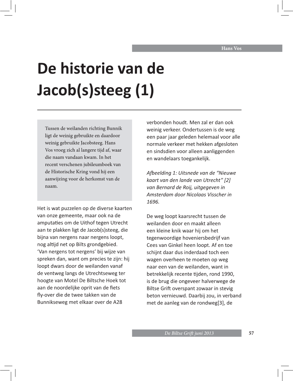 De Historie Van De Jacob(S)Steeg (1)