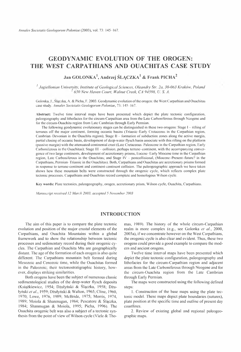 Geodynamic Evolution of the Orogen: the West Carpathians and Ouachitas Case Study