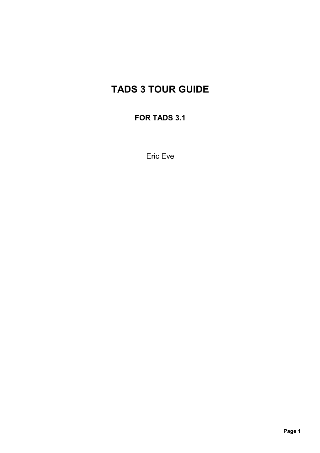 Tads 3 Tour Guide