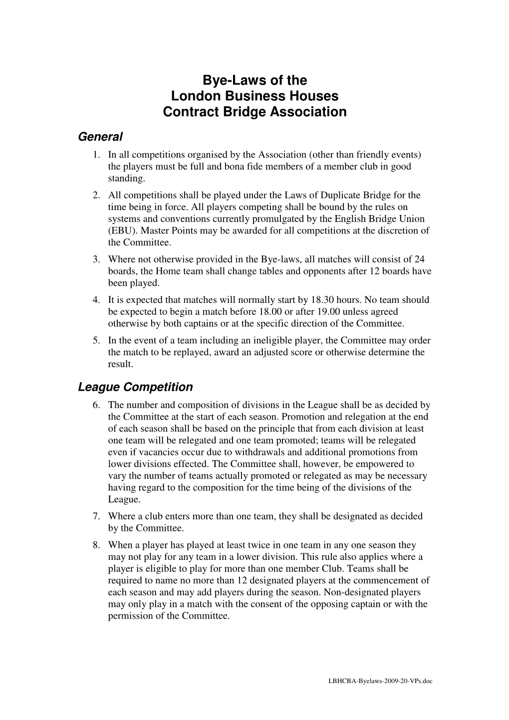 Bye-Laws of the London Business Houses Contract Bridge Association