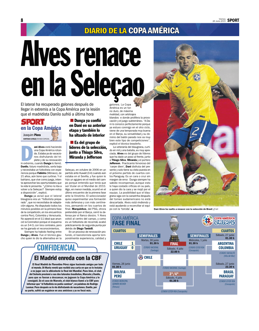 Diario De La Copa América Alves Renace En La Seleçao El Lateral Ha Recuperado Galones Después De Galones