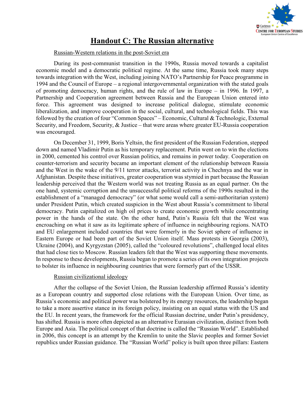 Handout C: the Russian Alternative