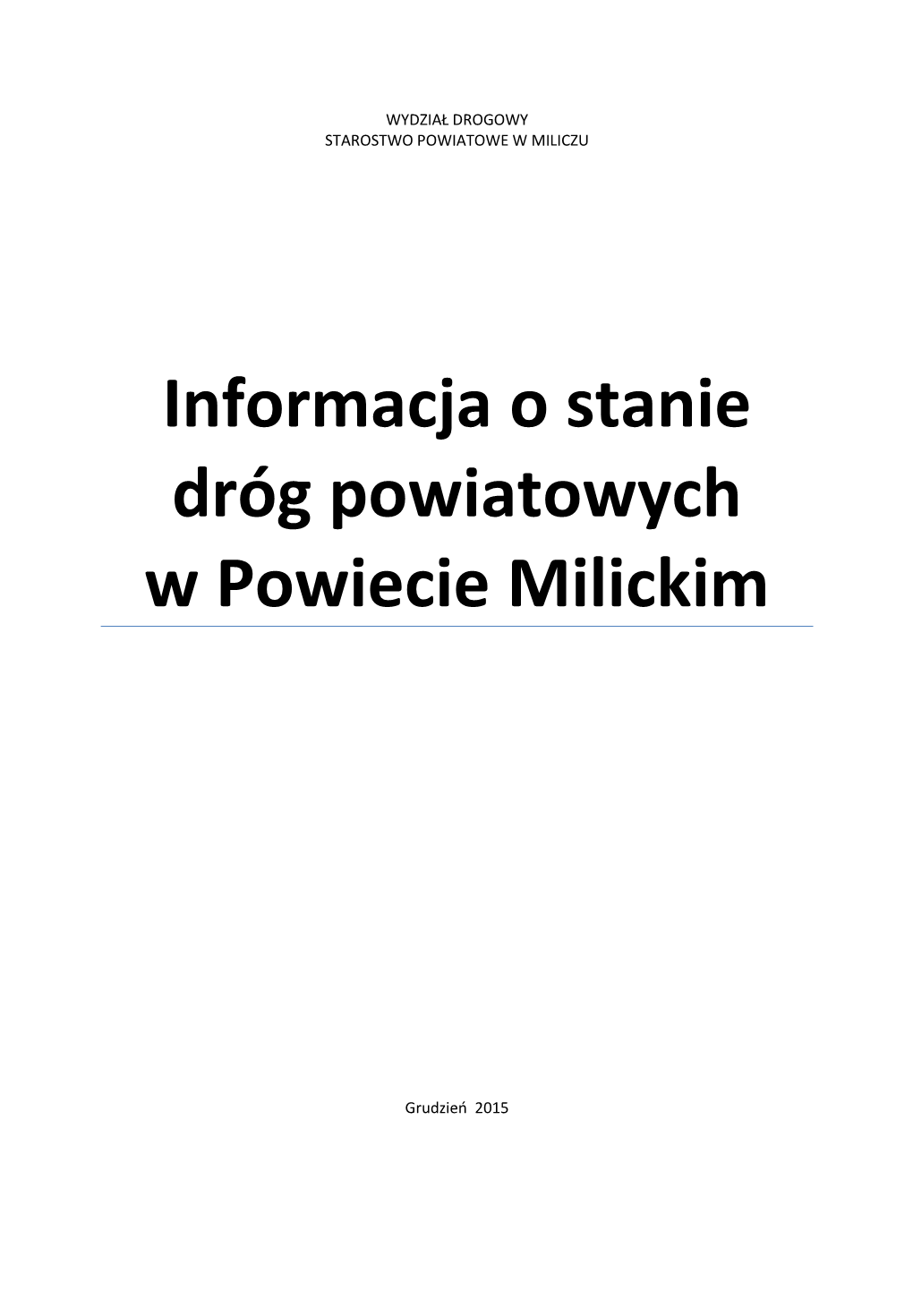 Plan Rozwoju Sieci Dróg Powiatowych W Powiecie Milickim Na Lata 20