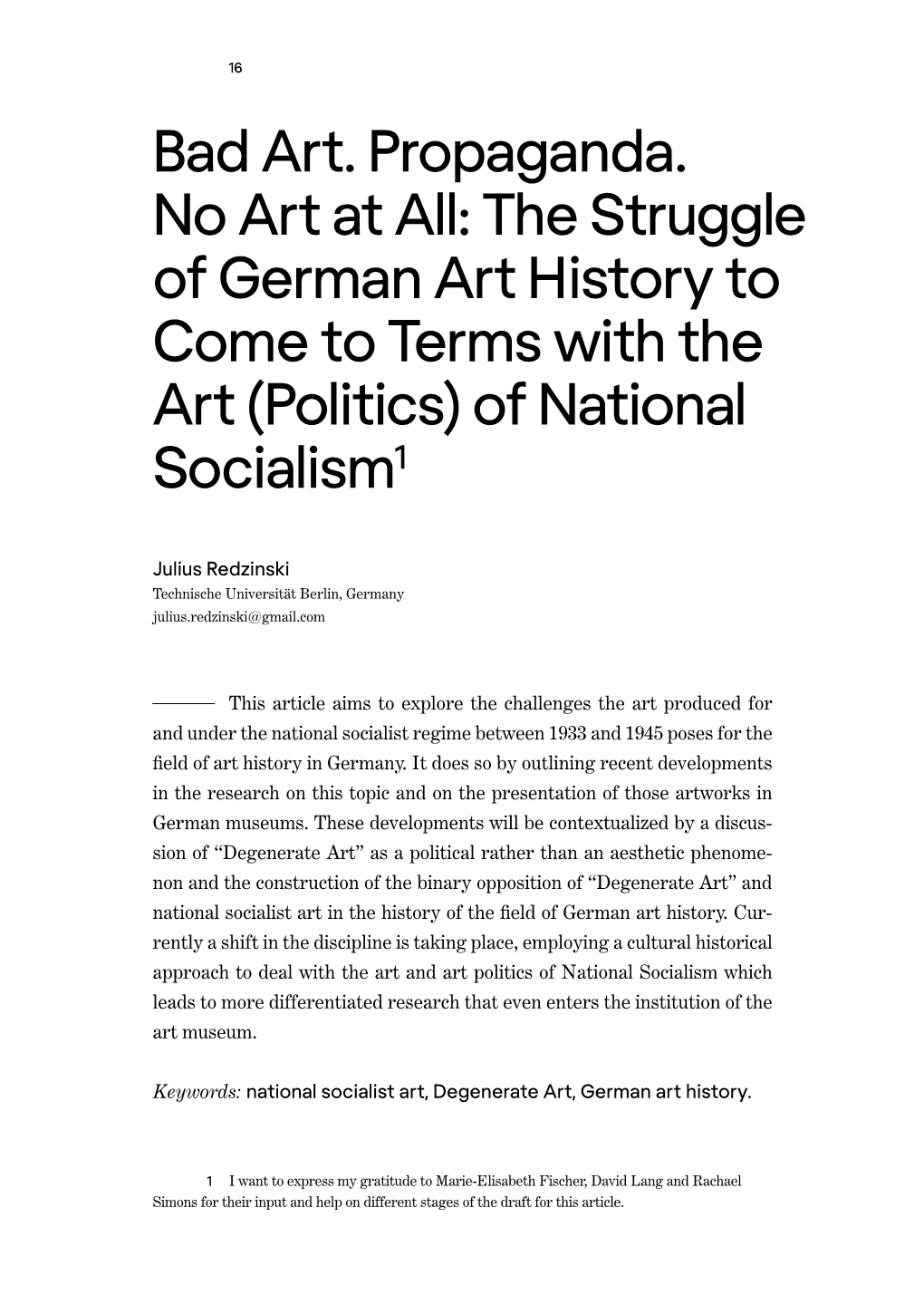 Bad Art. Propaganda. No Art at All: the Struggle of German Art History to Come to Terms with the Art (Politics) of National Socialism1