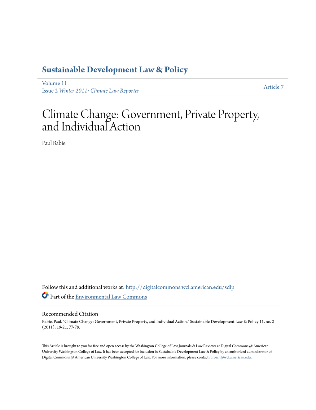 Climate Change: Government, Private Property, and Individual Action Paul Babie