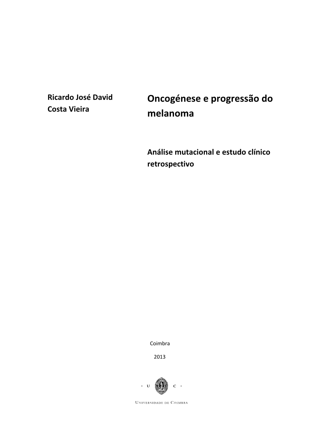 Oncogénese E Progressão Do Melanoma.Pdf