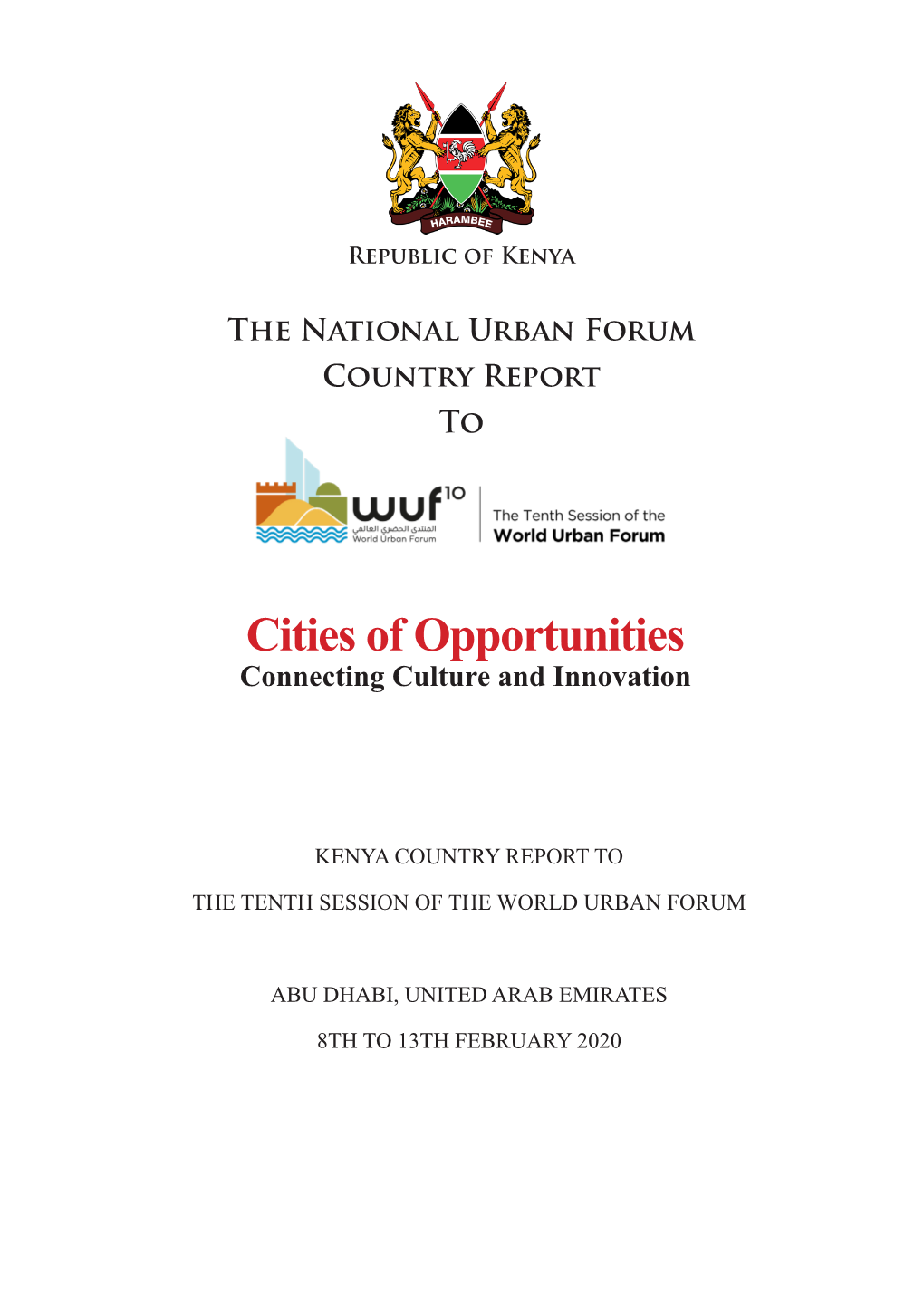 Kenya's Country Report to WUF 10 in Abu Dhabi