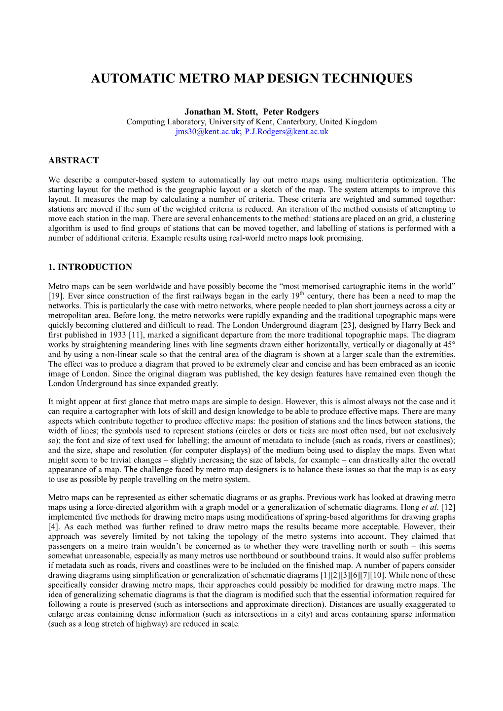 "AUTOMATIC METRO MAP DESIGN TECHNIQUES" Stott, J.M.(United