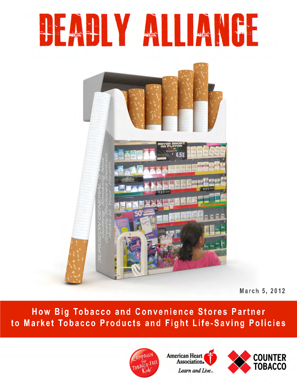 Full Report: Deadly Alliance: How Tobacco
