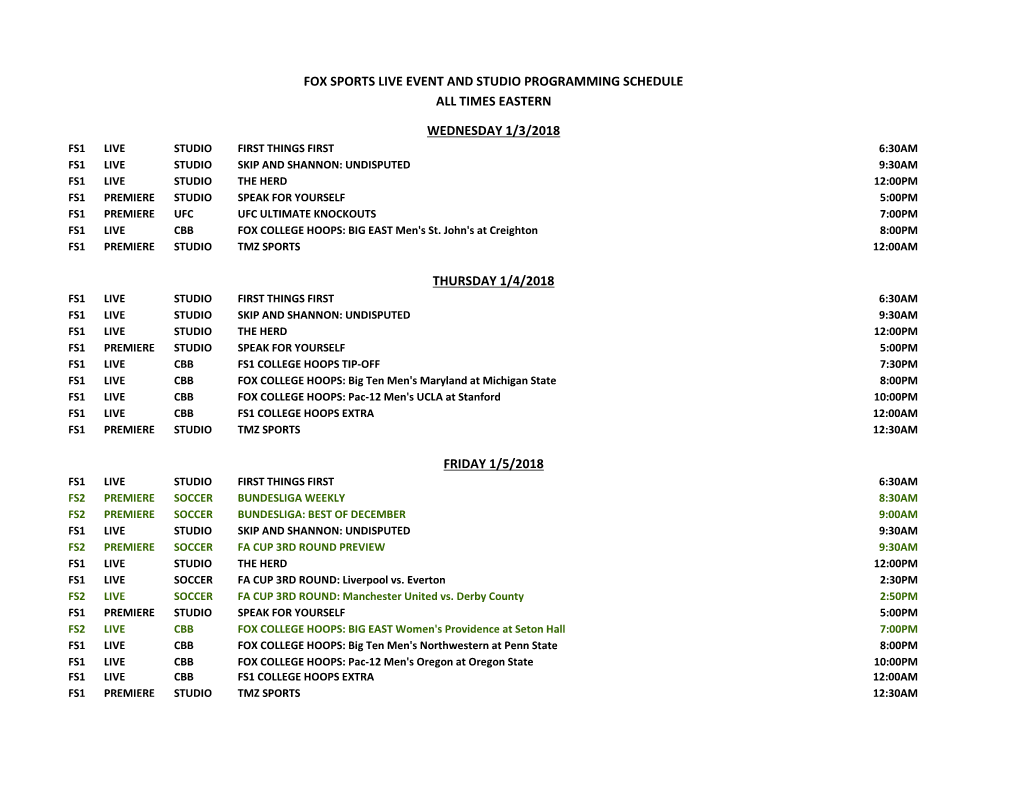 Fox Sports Live Event and Studio Programming Schedule All Times Eastern