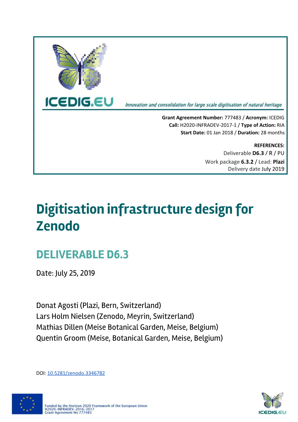 Digitisation Infrastructure Design for Zenodo