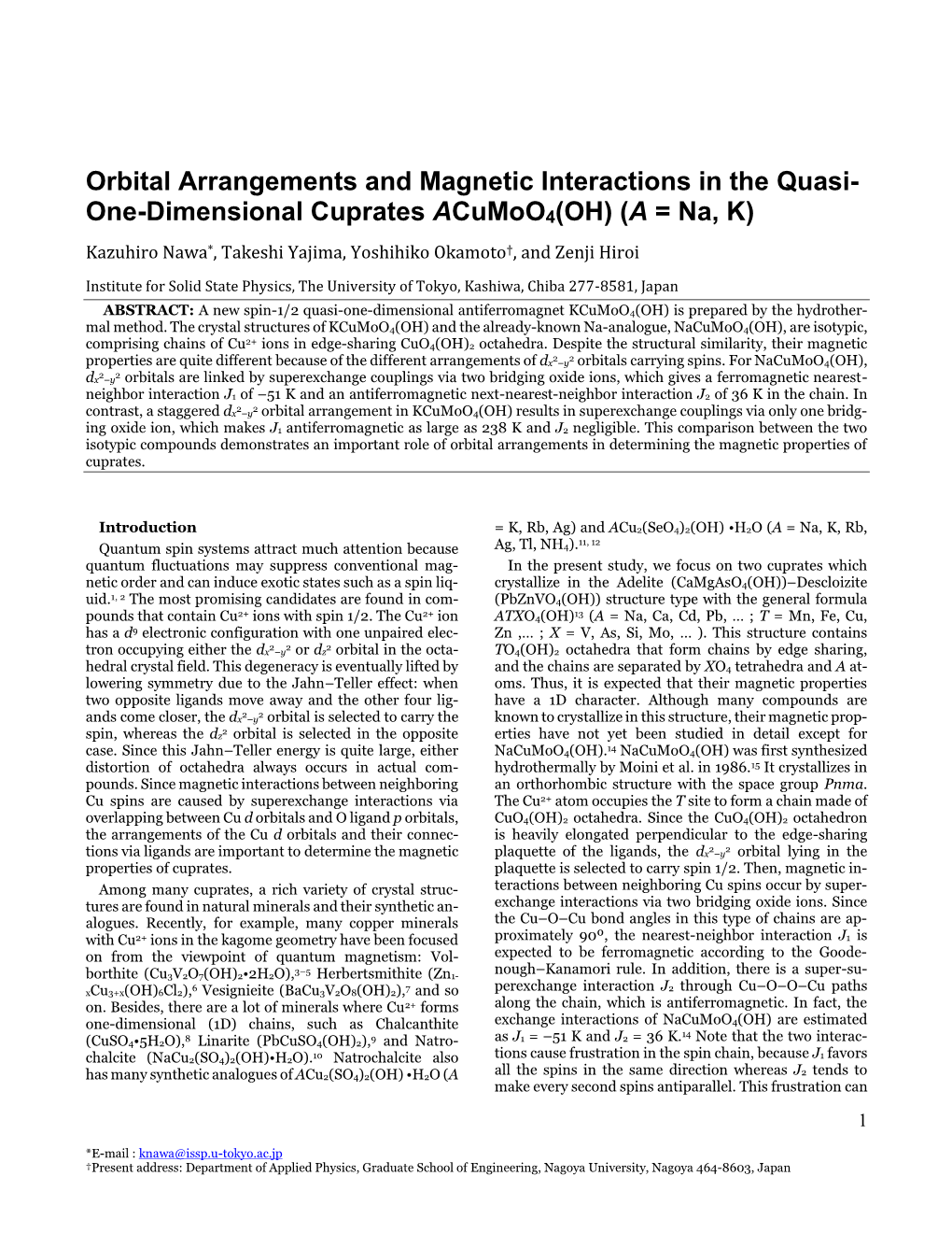 Orbital Arrangements and Magnetic Interactions in the Quasi