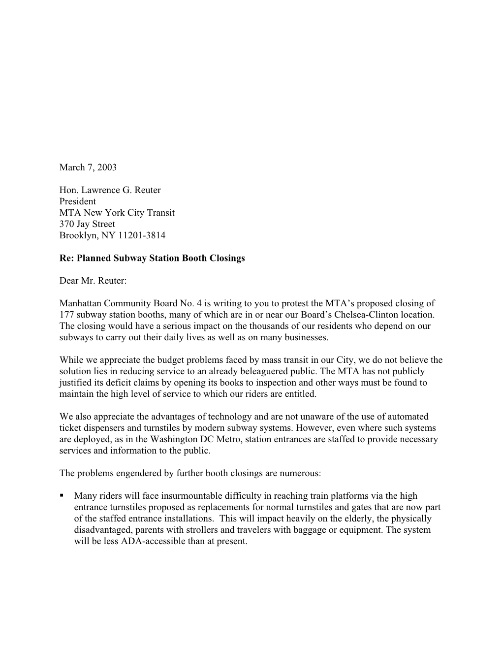 March 7, 2003 Hon. Lawrence G. Reuter President MTA