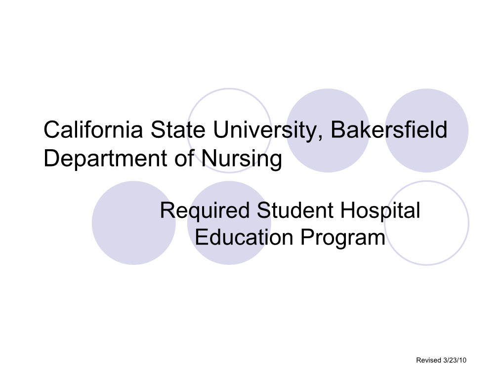 California State University, Bakersfield Department of Nursing