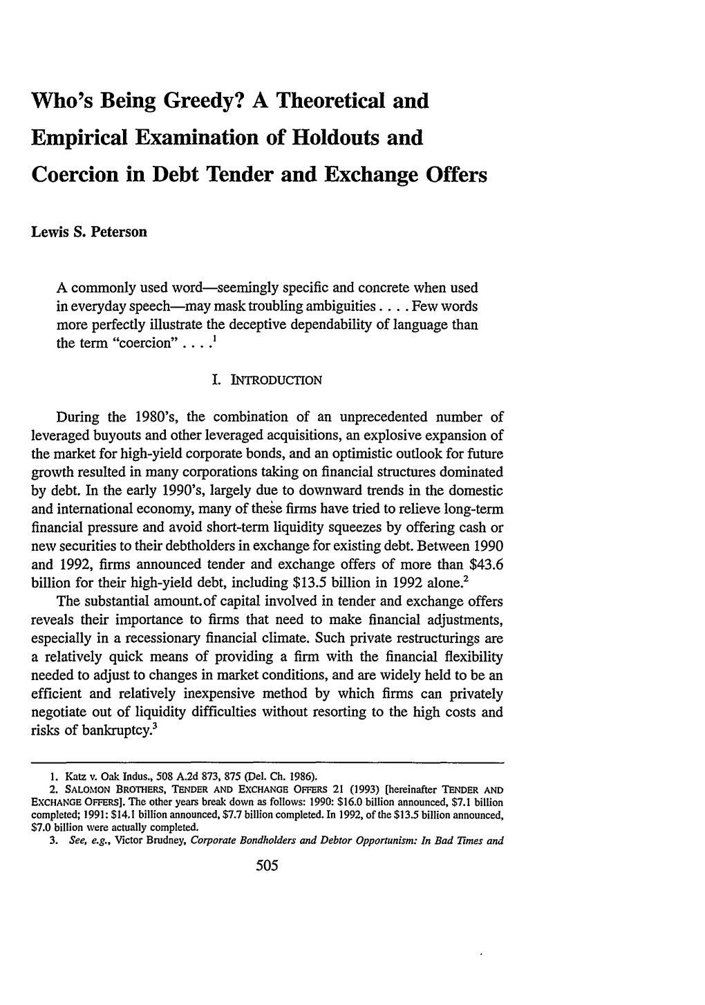 Who's Being Greedy? a Theoretical and Empirical Examination of Holdouts and Coercion in Debt Tender and Exchange Offers