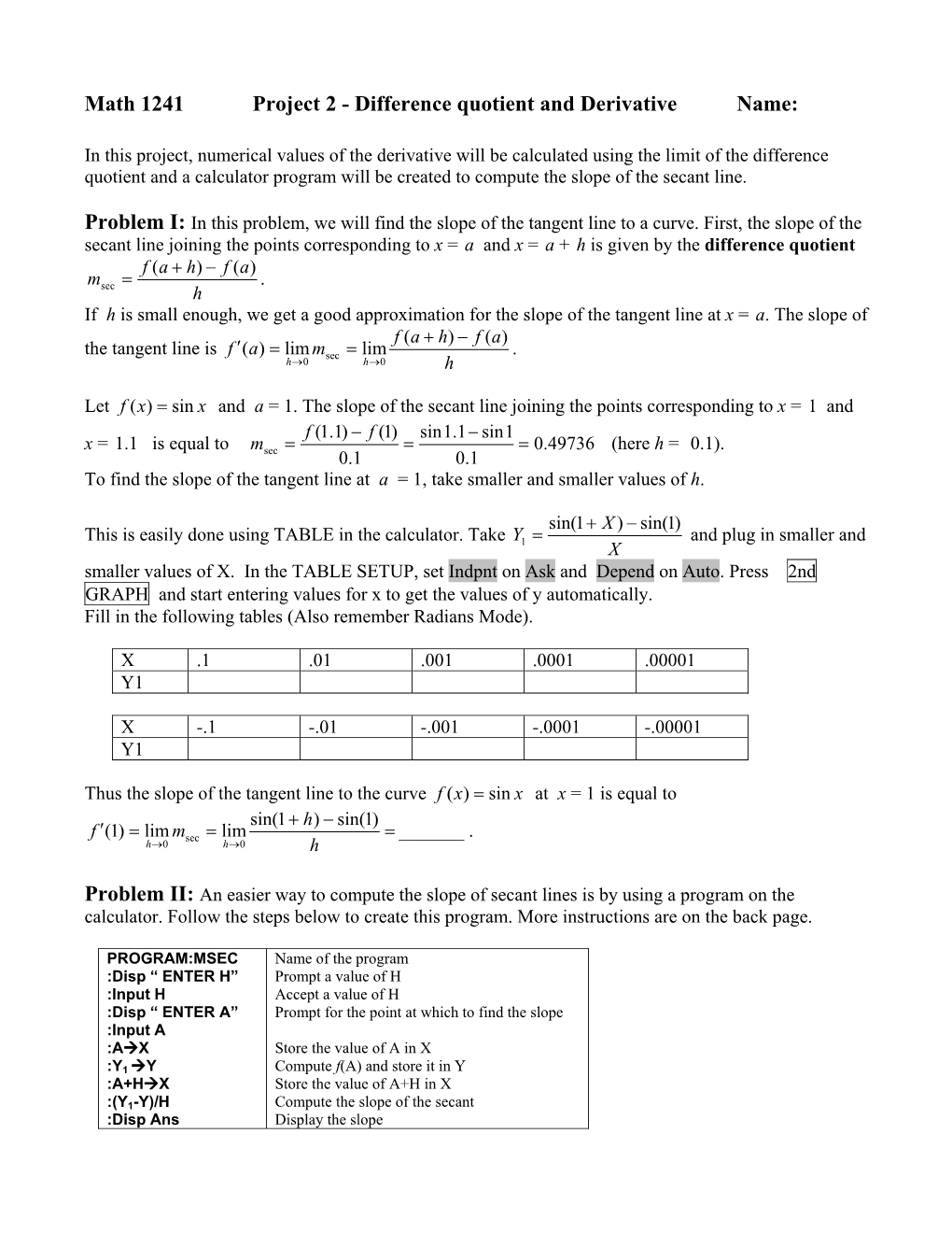 Math 1241 Project 2 - Difference Quotient and Derivative Name