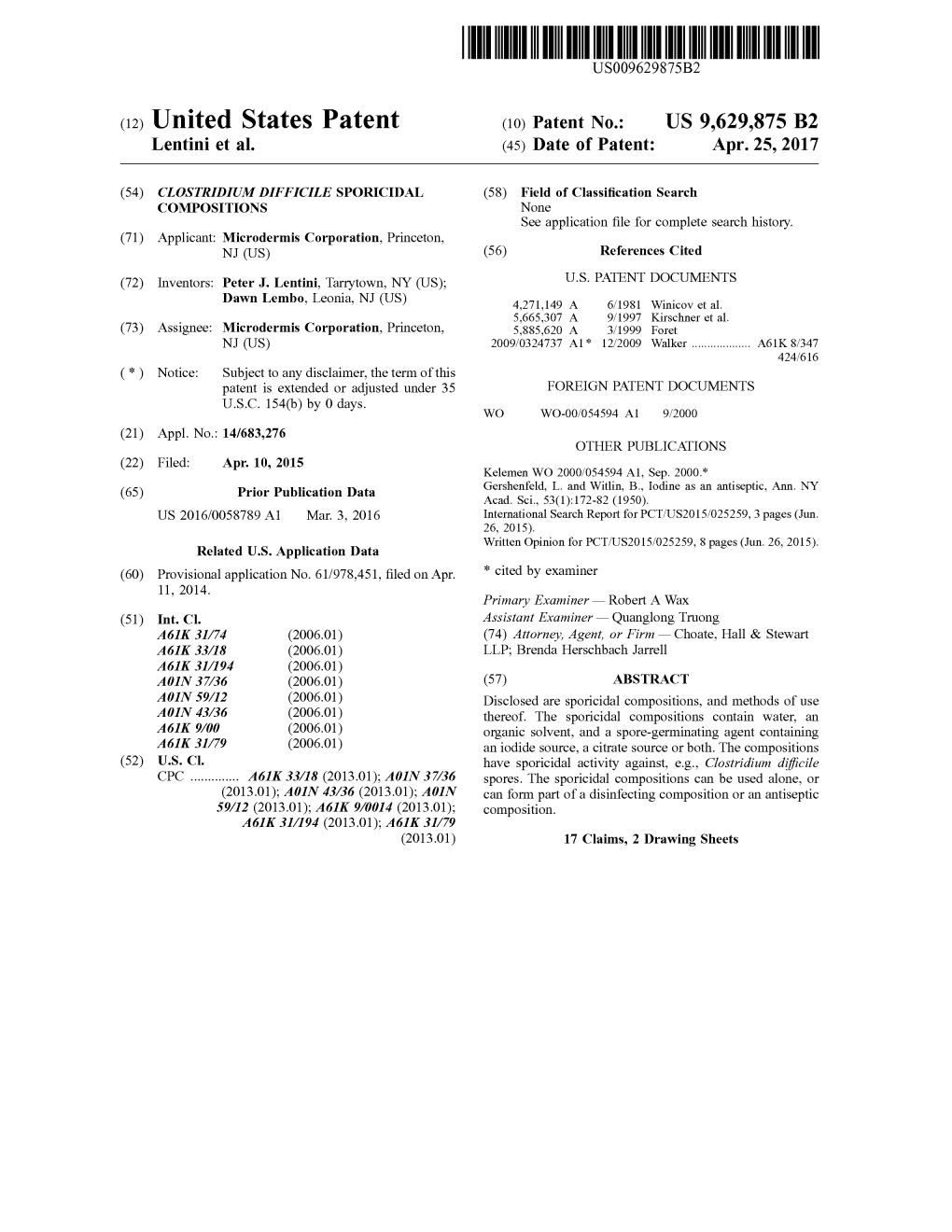 (12) United States Patent (10) Patent No.: US 9,629,875 B2 Lentini Et Al