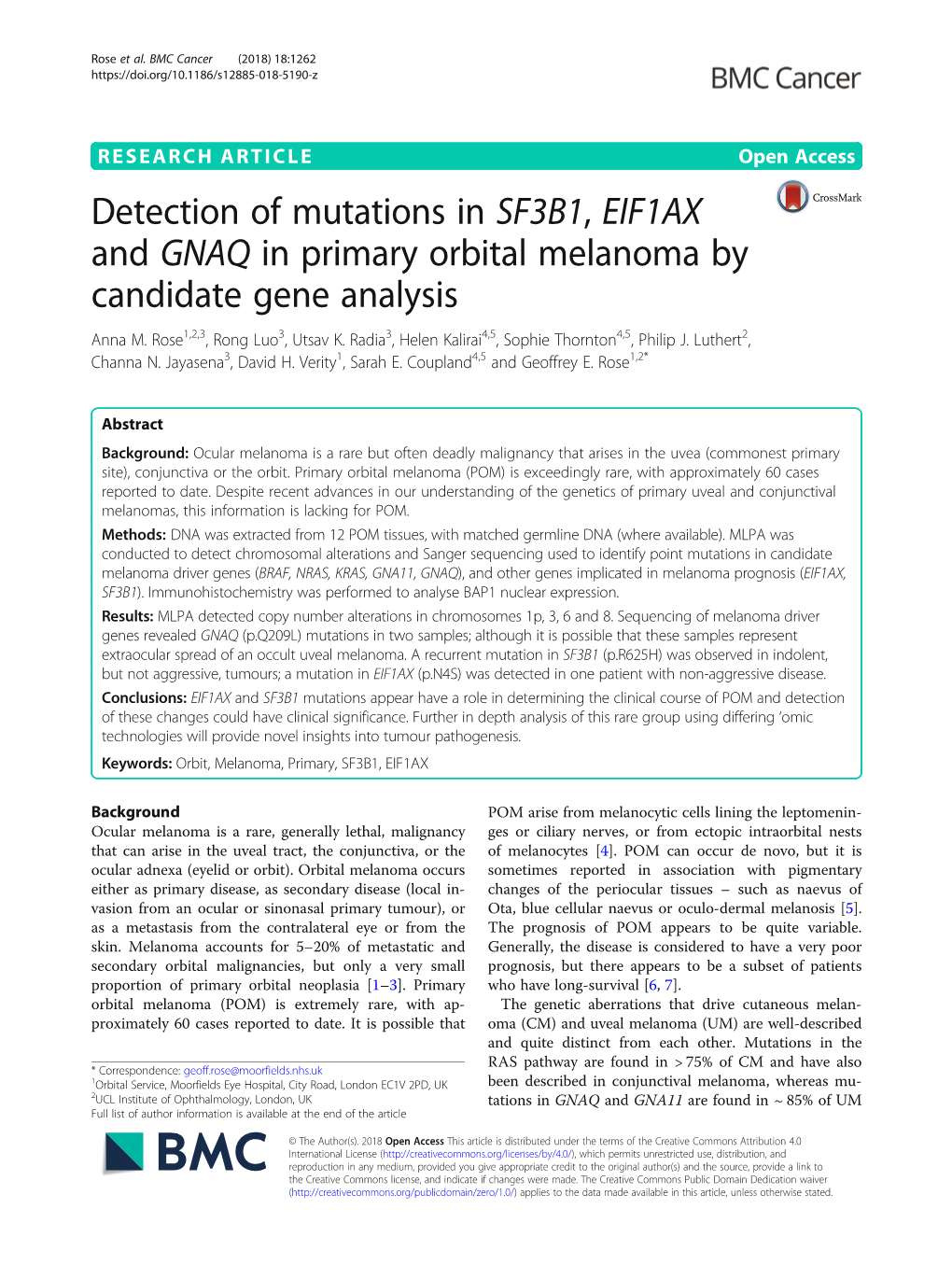 Detection of Mutations in SF3B1, EIF1AX and GNAQ in Primary Orbital Melanoma by Candidate Gene Analysis Anna M