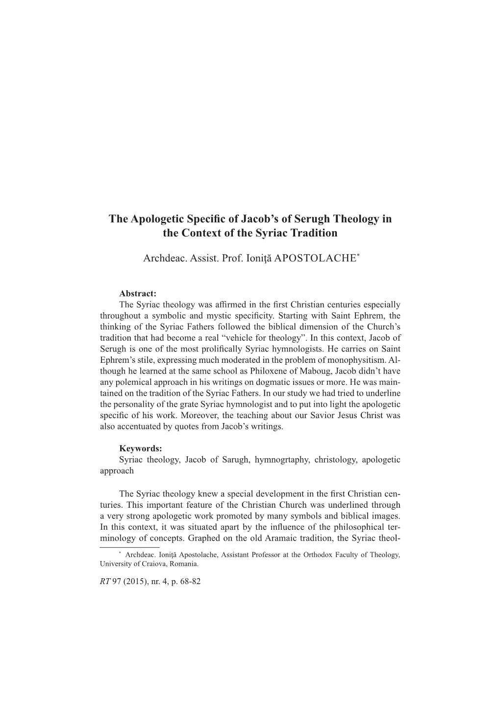 The Apologetic Specific of Jacob's of Serugh Theology in the Context Of