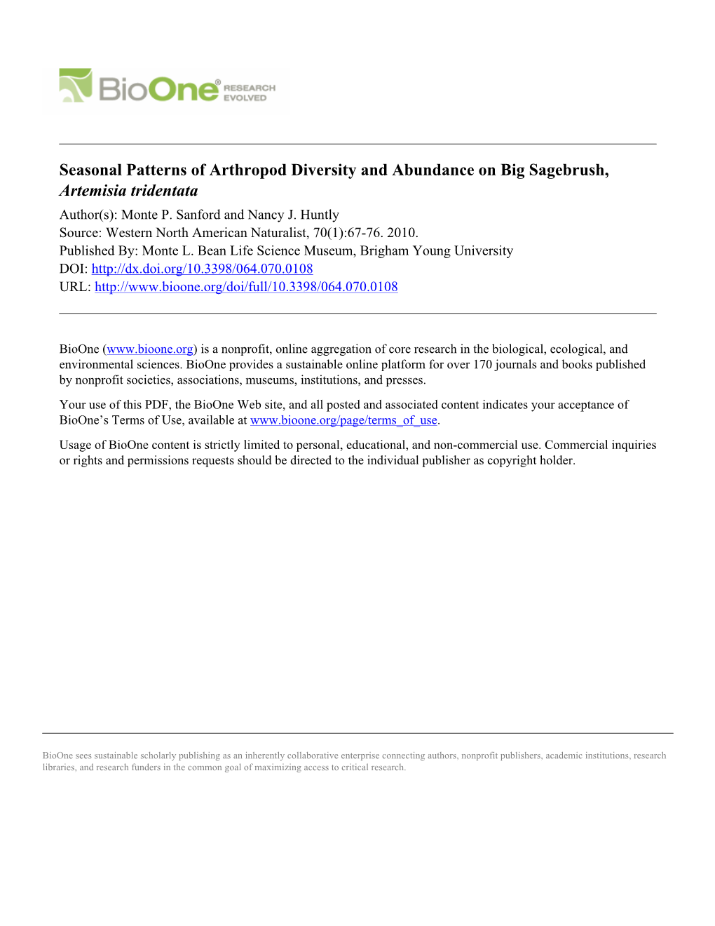 Seasonal Patterns of Arthropod Diversity and Abundance on Big Sagebrush, Artemisia Tridentata Author(S): Monte P