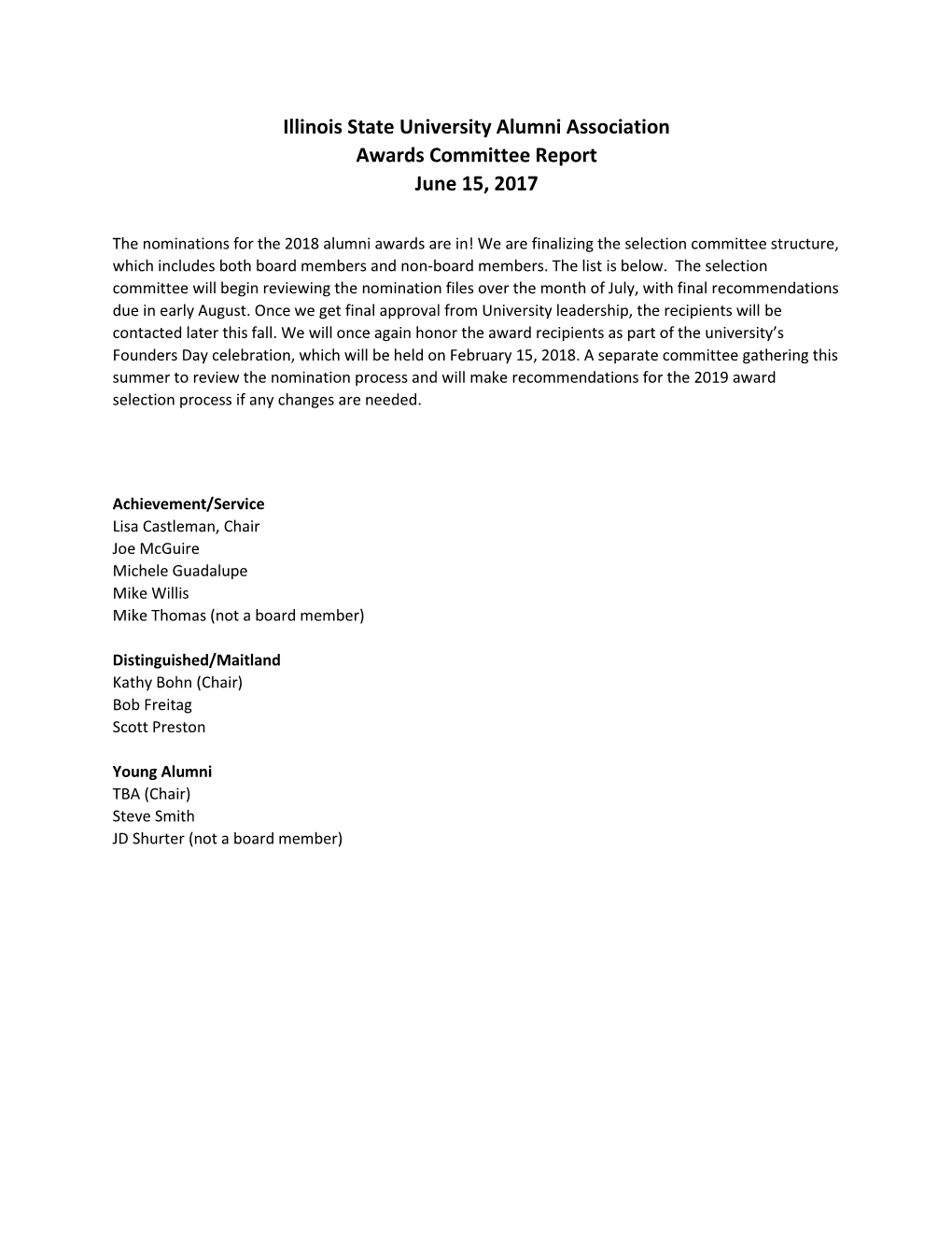 Illinois State University Alumni Association Awards Committee Report June 15, 2017