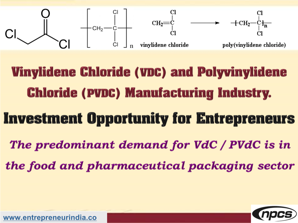 And Polyvinylidene Chloride (PVDC) Manufacturing Industry