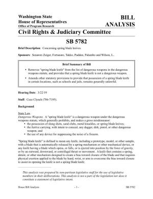 BILL ANALYSIS Civil Rights & Judiciary Committee SB 5782