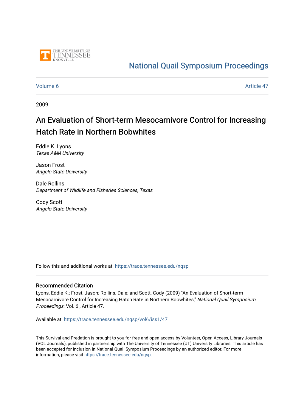 An Evaluation of Short-Term Mesocarnivore Control for Increasing Hatch Rate in Northern Bobwhites