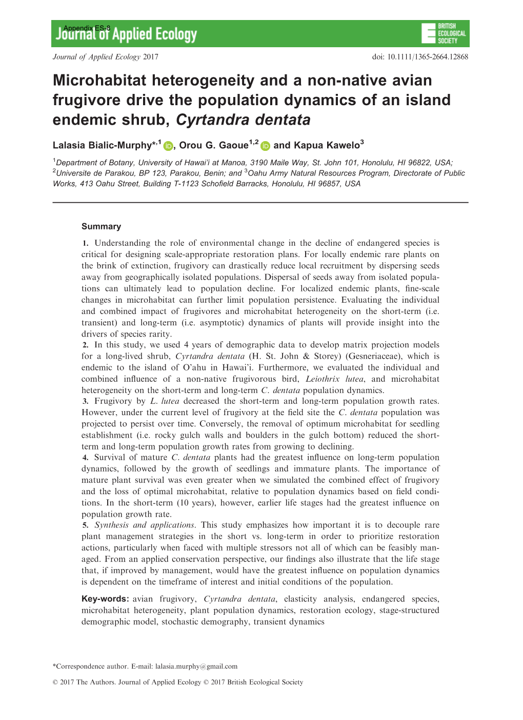 Microhabitat Heterogeneity and a Non-Native Avian Frugivore Drive the Population Dynamics of an Island Endemic Shrub, Cyrtandra Dentata