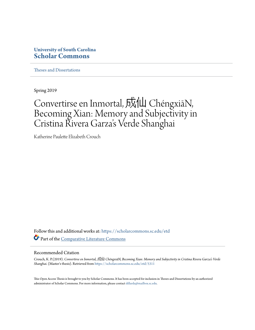 Convertirse En Inmortal, 成仙 Chéngxiān, Becoming Xian: Memory and Subjectivity in Cristina Rivera Garza's Verde Shanghai