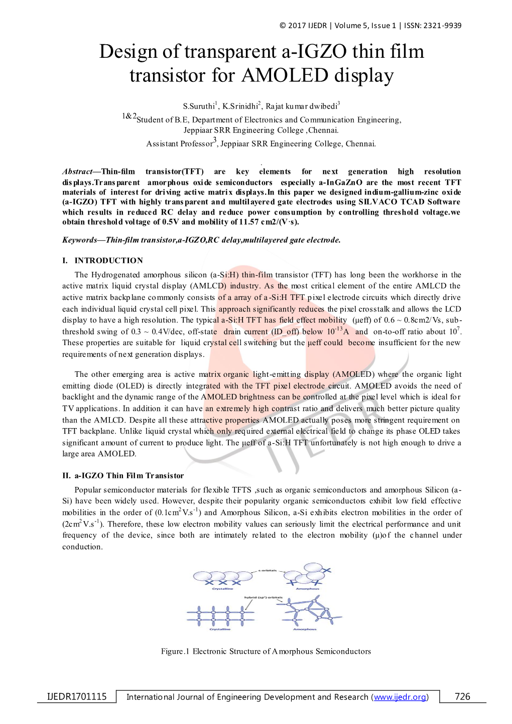 Design of Transparent A-IGZO Thin Film Transistor for AMOLED Display