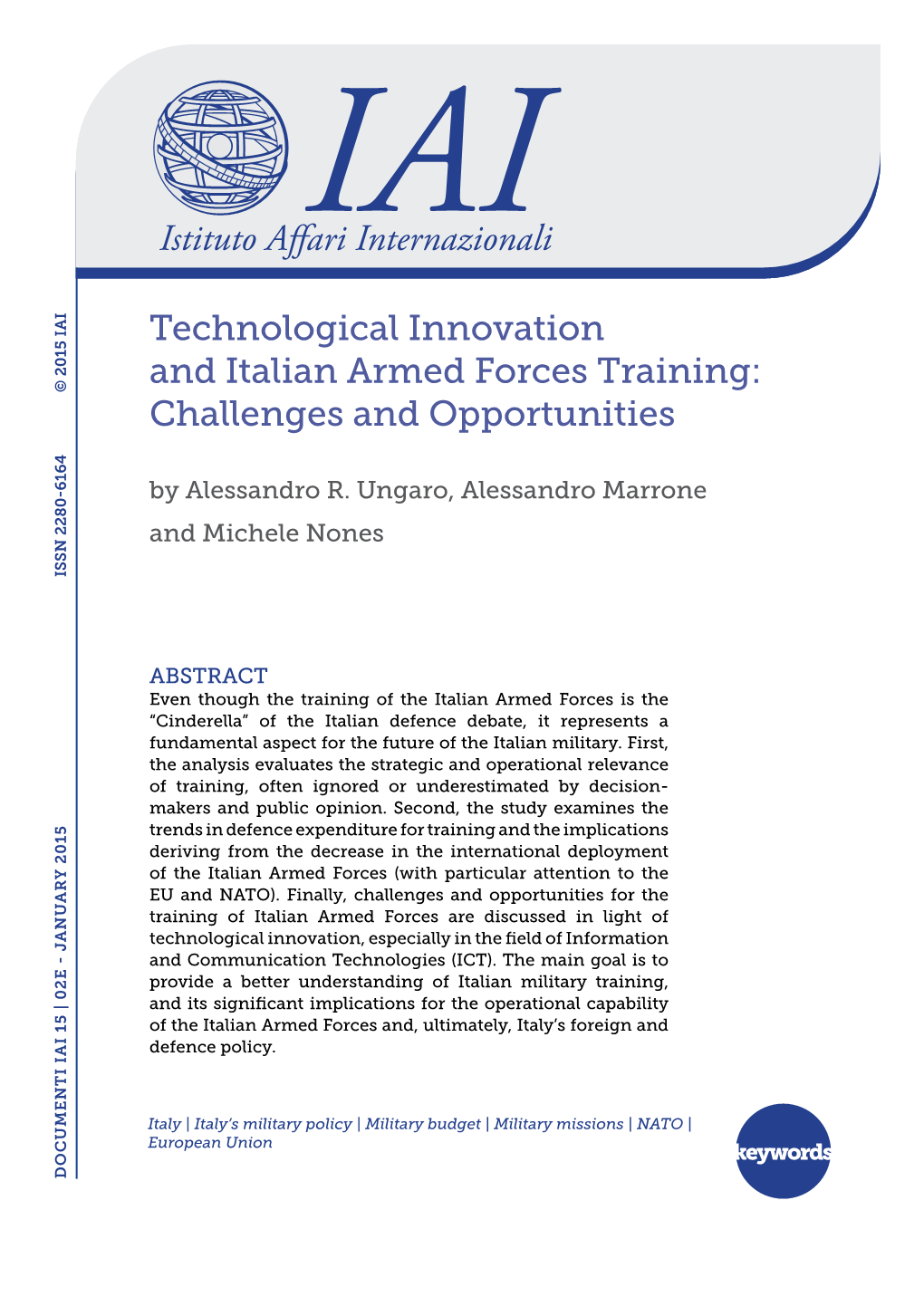 Technological Innovation and Italian Armed