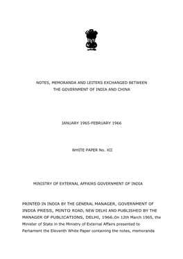 Notes, Memoranda and Leiters Exchanged Between the Government of India and China