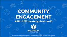 COMMUNITY ENGAGEMENT APRIL 2017 Quarterly Check-In (2)