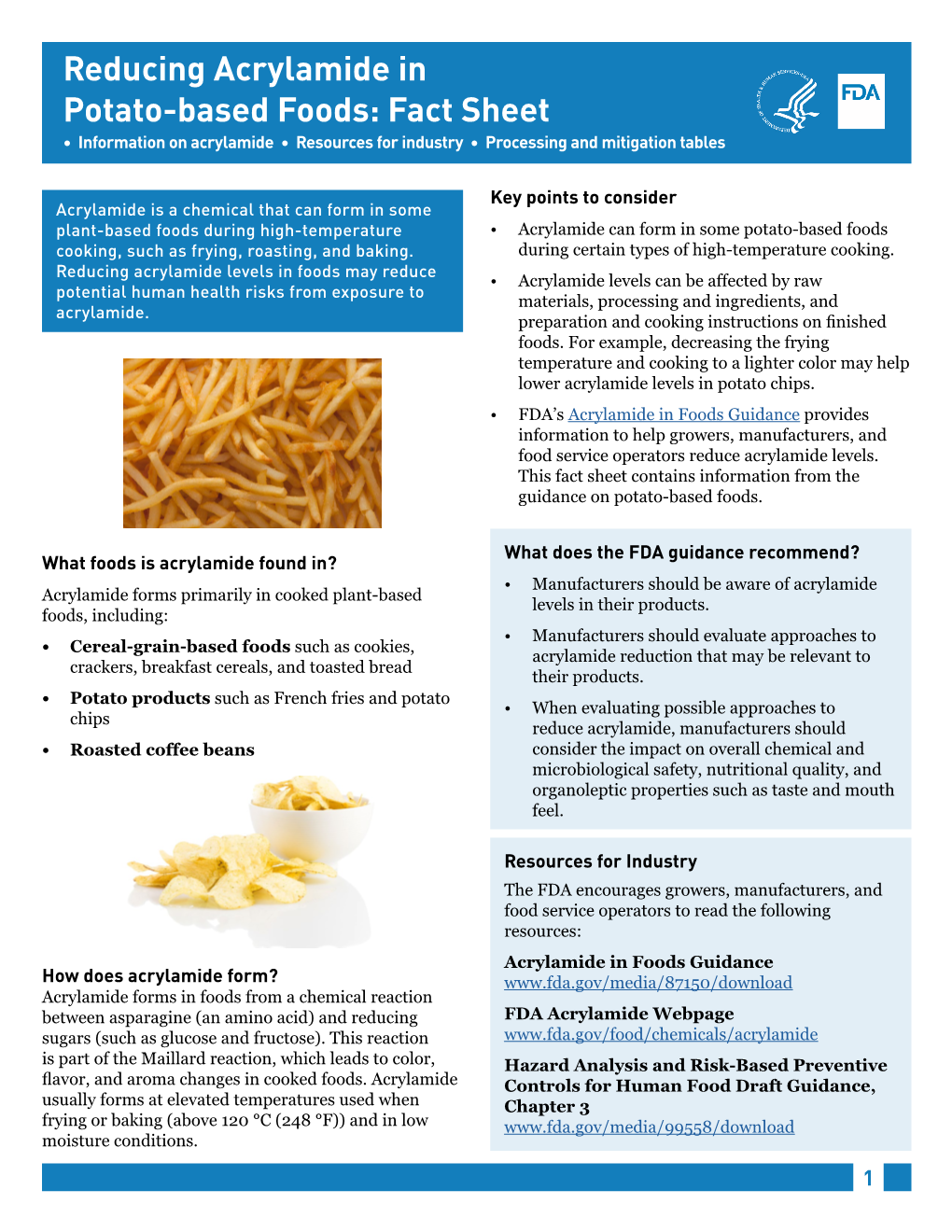 Reducing Acrylamide in Potato-Based Foods: Fact Sheet • Information on Acrylamide • Resources for Industry • Processing and Mitigation Tables