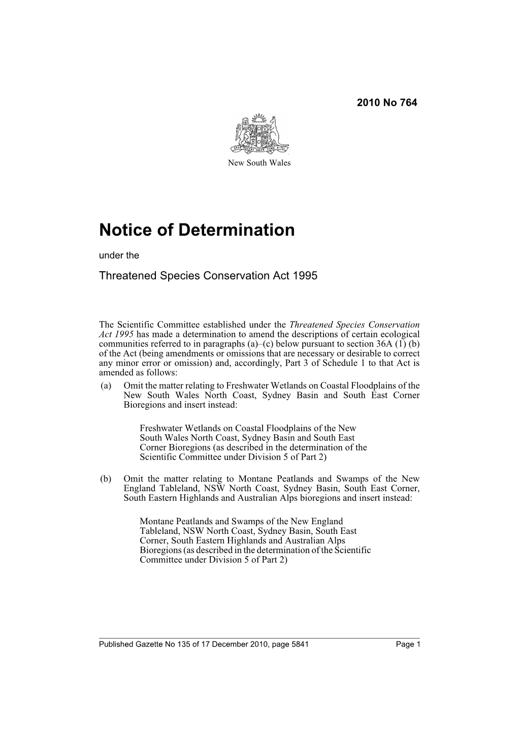Notice of Determination Under the Threatened Species Conservation Act 1995