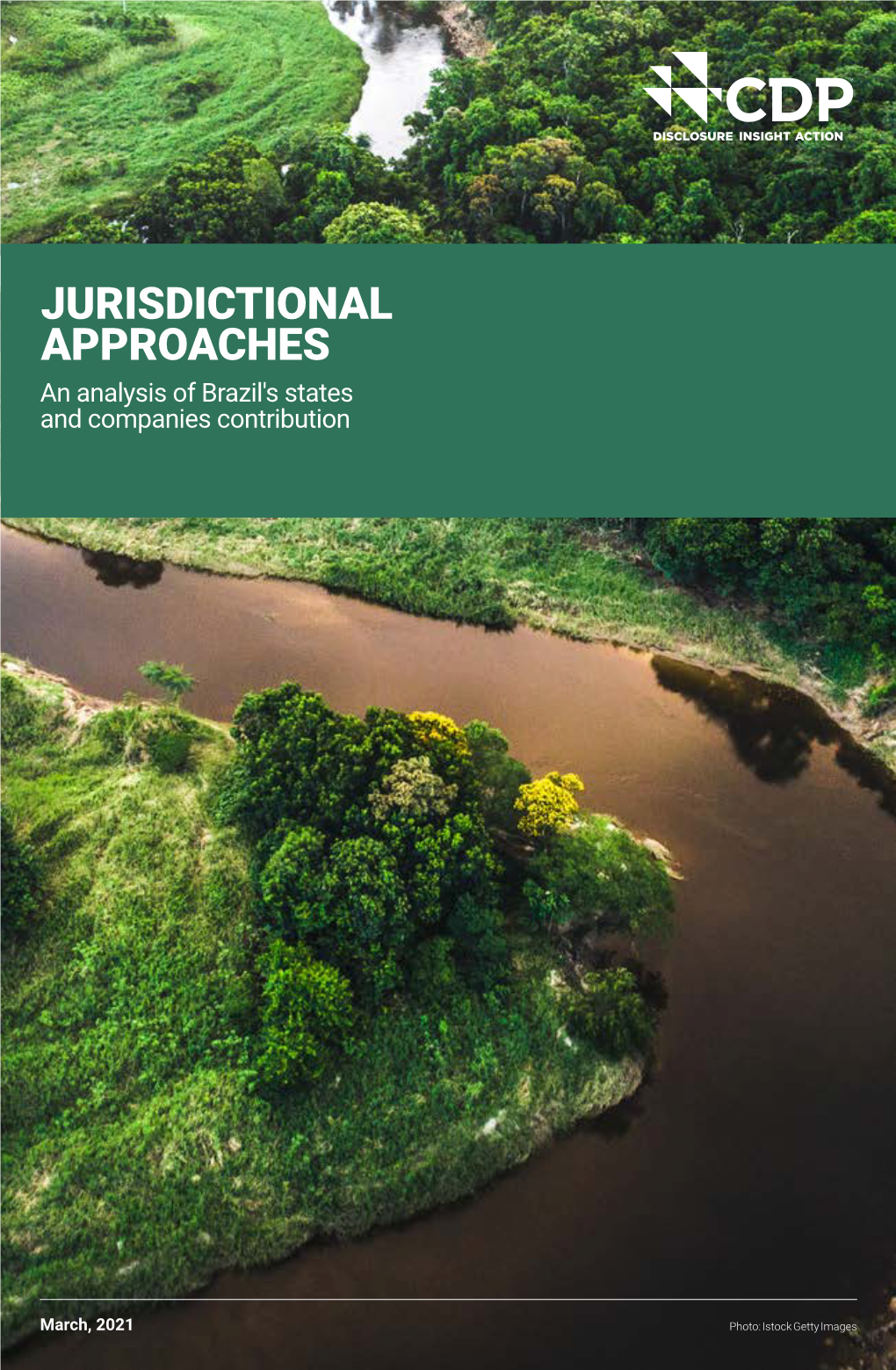 JURISDICTIONAL APPROACHES an Analysis of Brazil's States and Companies Contribution