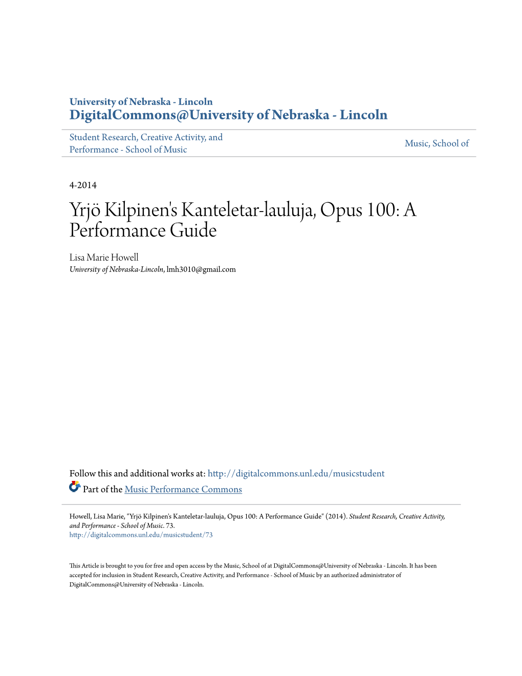 Yrjö Kilpinen's Kanteletar-Lauluja, Opus 100: a Performance Guide Lisa Marie Howell University of Nebraska-Lincoln, Lmh3010@Gmail.Com