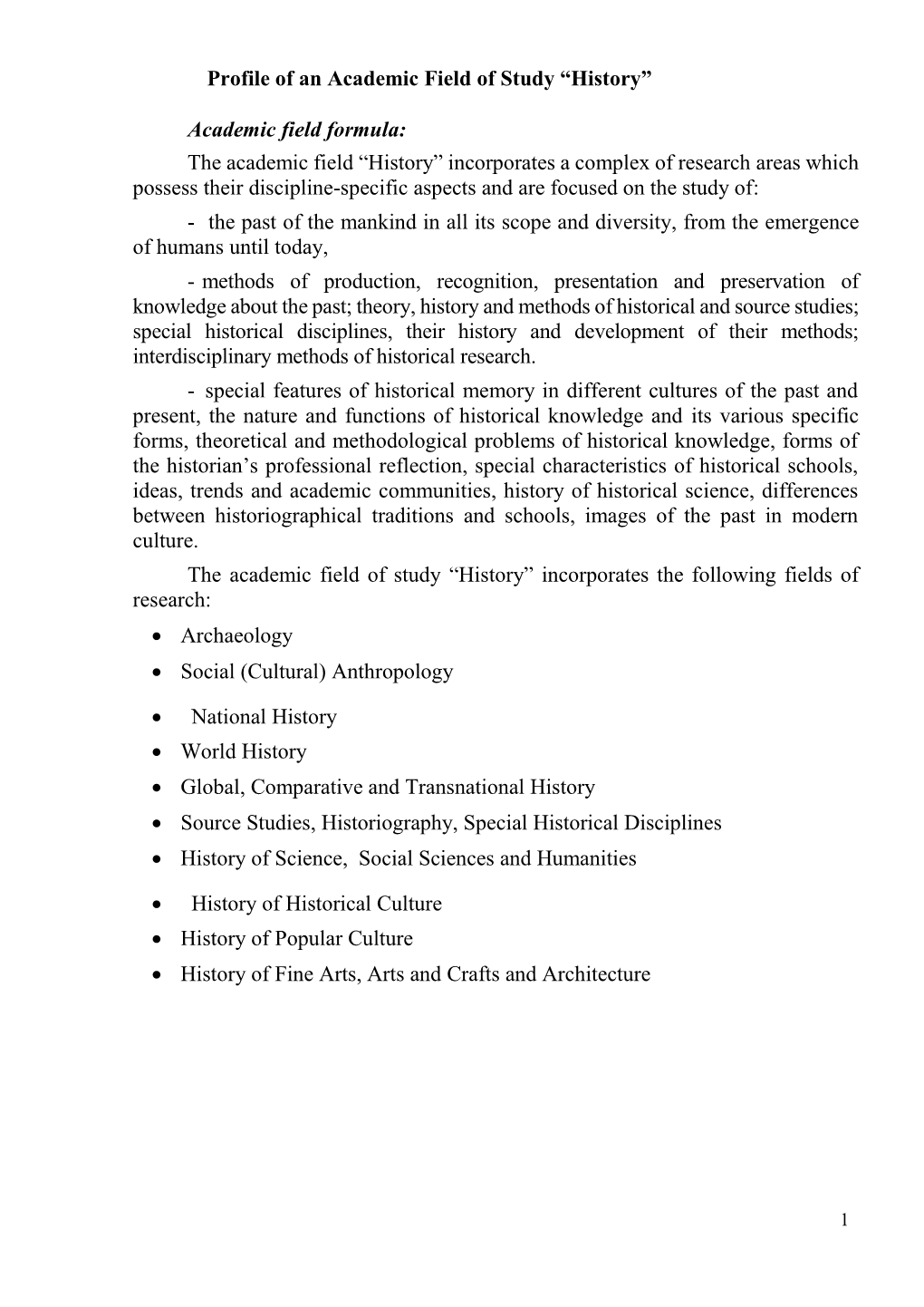 Profile of an Academic Field of Study “History” Academic Field Formula