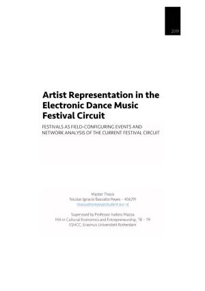 Artist Representation in the Electronic Dance Music Festival Circuit FESTIVALS AS FIELD-CONFIGURING EVENTS and NETWORK ANALYSIS of the CURRENT FESTIVAL CIRCUIT
