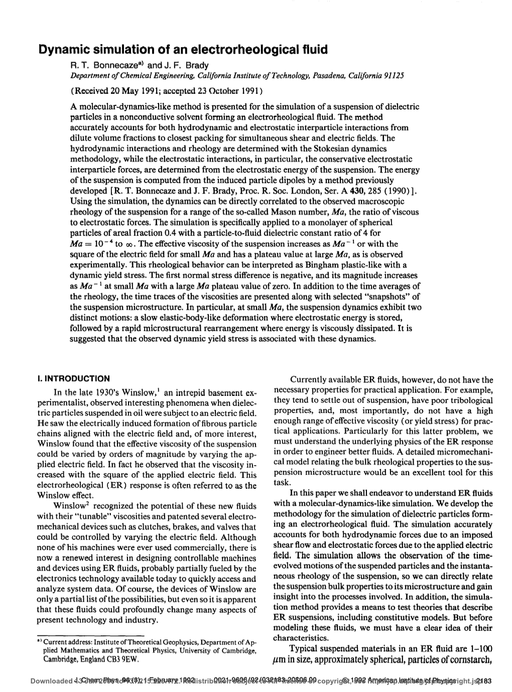 Dynamic Simulation of an Electrorheological Fluid FL T