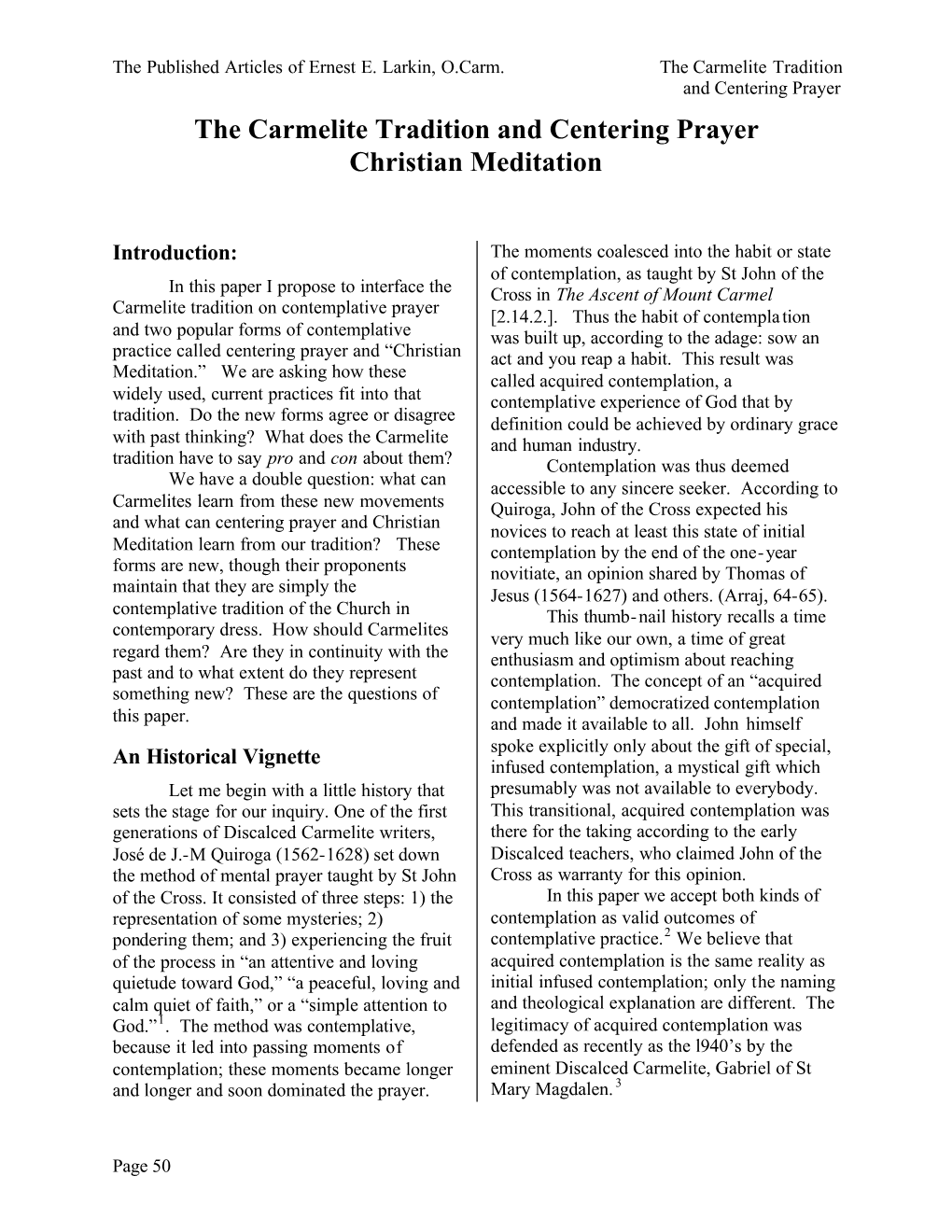 The Carmelite Tradition and Centering Prayer Christian Meditation