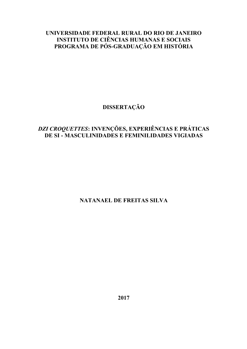 Universidade Federal Rural Do Rio De Janeiro Instituto De Ciências Humanas E Sociais Programa De Pós-Graduação Em História