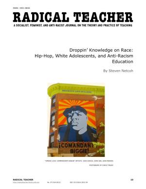 Droppin‟ Knowledge on Race: Hip-Hop, White Adolescents, and Anti-Racism Education