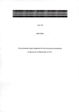 EIS 779 ABO1 9390 Environmental Impact Statement for the Mining and Processing of Alluvial Tin at Gibsonvale, N.S.W